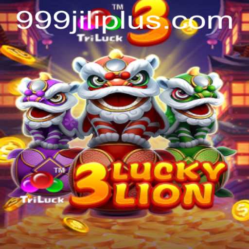 Discover the Exciting World of 3LUCKYLION with 999JILI