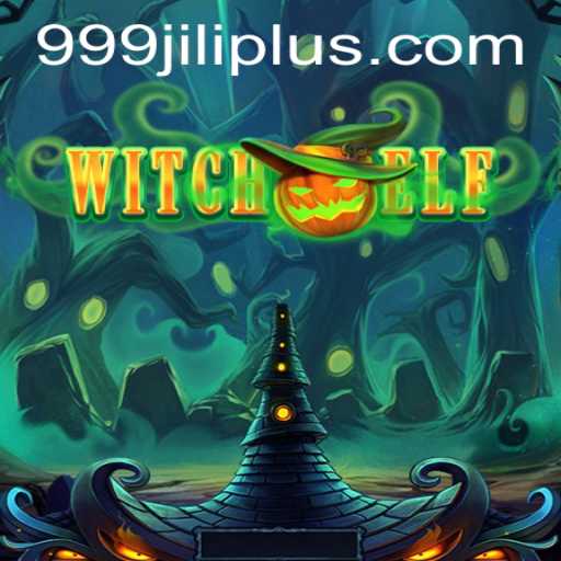 Discover the Enchantment of WitchElf: Unveiling the World of 999JILI